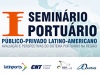En Brasilia se realiza primer seminario portuario público privado Latinoamericano